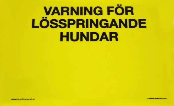 Dekalskylt Lösspringande Hundar!