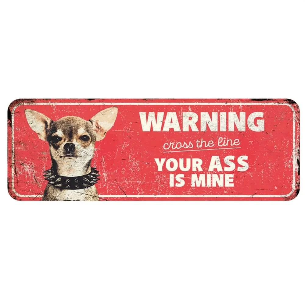 Metallskylt Your Ass is Mine