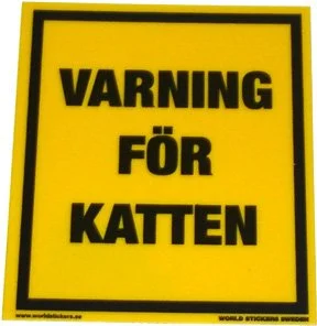 Varning för Katten Gul